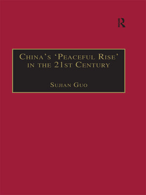 cover image of China's 'Peaceful Rise' in the 21st Century